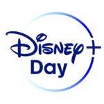 The Walt Disney Company Celebrates Disney+ Day On November 12 To Thank Subscribers With New Content, Fan Experiences, And More