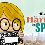 Apple TV+ Releases Trailer for HARRIET THE SPY, Premiering November 19