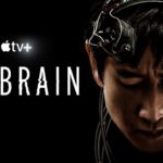 Apple Original Series DR. BRAIN to Premiere Globally on Thursday, November 4 To Coincide With the Apple TV+ Launch in South Korea
