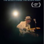 BUDDY GUY: THE BLUES CHASE THE BLUES AWAY Now Available on Digital