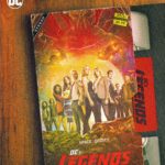 Blu-ray Review: DC’S LEGENDS OF TOMORROW: THE COMPLETE SIXTH SEASON