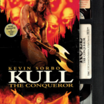 Blu-ray Review: KULL THE CONQUEROR (Retro VHS Edition)