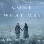 It’s Almost Here… Starz Releases Teaser Trailer and Art for OUTLANDER Season Six