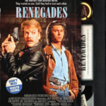 Blu-ray Review: RENEGADES (Retro VHS Edition)