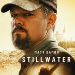 STILLWATER Arrives on Digital October 12, and on Blu-ray & DVD October 26