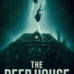 Underwater Haunted House Thriller THE DEEP HOUSE Premieres November 5 on EPIX & Digital Purchase