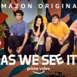Prime Video Releases Official Trailer and Key Art for AS WE SEE IT, Premiering January 21