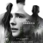 Hulu Original Film MOTHER/ANDROID, Starring Chloë Grace Moretz, Premieres December 17