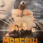 Action Film MOSCOW HEAT Reissued and Now Streaming on Tubi