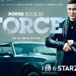 STARZ Debuts Trailer and Key Art for POWER BOOK IV: FORCE, Starring Joseph Sikora as Fan-Favorite Character Tommy Egan Taking Chicago by Force