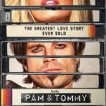 Hulu Releases Trailer and Key Art for PAM & TOMMY, Premiering February 2