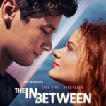 THE IN BETWEEN, Starring Joey King, To Premiere February 11 Exclusively on Paramount+