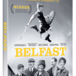 BELFAST Arrives on Digital February 8, and on Blu-ray & DVD March 1