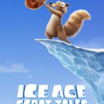 Six All-New Animated Shorts, ICE AGE: SCRAT TALES, Debut on Disney+ on April 13