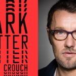 Apple TV+ Announces Series Adaptation of Blake Crouch’s DARK MATTER with Joel Edgerton Set to Star