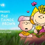 Apple TV+ Drops Trailer for All-New Peanuts Earth Day Special IT’S THE SMALL THINGS, CHARLIE BROWN, Featuring Original Song by Ben Folds