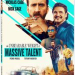 THE UNBEARABLE WEIGHT OF MASSIVE TALENT Arrives on Digital June 7, and on 4K Ultra HD, Blu-ray & DVD June 21