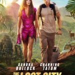 THE LOST CITY Makes Its Streaming Premiere on Paramount+ May 10