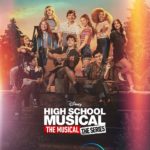Disney+ Reveals Trailer And Key Art For HIGH SCHOOL MUSICAL: THE MUSICAL: THE SERIES Season Three, Premiering July 27
