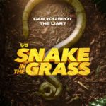 USA Network’s Gripping New Competition Series SNAKE IN THE GRASS Premieres on Monday, August 1