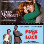 Blu-ray Review: Martin Short Double Feature: CROSS MY HEART / PURE LUCK