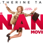 THE NAN MOVIE, Starring Catherine Tate, Arrives In Theaters and On Demand July 22