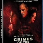 Blu-ray Review: CRIMES OF THE FUTURE