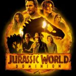 JURASSIC WORLD DOMINION Theatrical & Extended Version to Debut on Peacock September 2