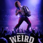 The Roku Channel Releases Teaser Trailer For WEIRD: THE AL YANKOVIC STORY, Premiering November 4