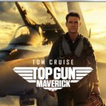 TOP GUN: MAVERICK Arrives on Digital August 23, and on 4K Ultra HD, Blu-ray & DVD November 1