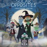 First Look at A SINISTER HALLOWEEN SCARY OPPOSITES SOLAR SPECIAL, Premiering October 3 on Hulu