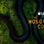 Trailer for Season Two of Apple Original Series THE MOSQUITO COAST, Premiering November 4 on Apple TV+