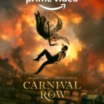 Prime Video Sets February 17 Premiere Date for the Final Season of Epic Fantasy-Drama Series Carnival Row starring Orlando Bloom and Cara Delevingne