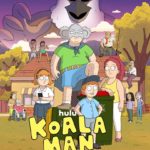 Hulu’s KOALA MAN Premieres Monday, January 9