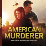 Blu-ray Review: AMERICAN MURDERER