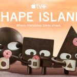 Apple TV+ Debuts Trailer for SHAPE ISLAND, All-New Stop Motion Series Based on Internationally Bestselling Picture Books From Mac Barnett and Jon Klassen