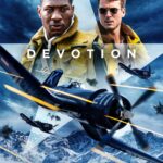 Featuring a Star-Studded Cast and Spectacular Aerial Action, DEVOTION Will Stream on Paramount+ and Will Be Available to Buy on Digital January 8