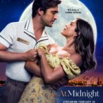 Paramount+ Launches Official Trailer for Original Romantic Comedy Film AT MIDNIGHT, Premiering Exclusively on Paramount+ February 10