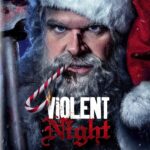 Giveaway: Win a Digital Copy of VIOLENT NIGHT — CLOSED