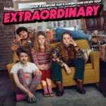 First Look at New Hulu Original Series EXTRAORDINARY, Premiering January 25