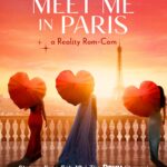 Roku Releases Trailer for Original Reality Rom-Com MEET ME IN PARIS, Streaming February 10 on The Roku Channel