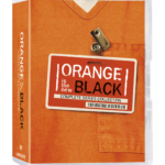 ORANGE IS THE NEW BLACK Complete Series Collection Arrives on DVD February 28 Exclusively at Walmart