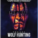 Blu-ray Review: PROJECT WOLF HUNTING