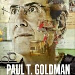 PAUL T. GOLDMAN Season 1 Arrives on Digital April 17