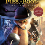 Giveaway: Win a Digital Copy of PUSS IN BOOTS: THE LAST WISH — CLOSED