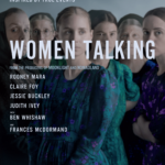 WOMEN TALKING Now Available on Digital, and Arriving on Blu-ray & DVD March 7