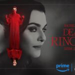 Prime Video Releases Official Trailer and Key Art for Academy Award-Winning Actor Rachel Weisz’s Highly Anticipated Series DEAD RINGERS, Created by Alice Birch