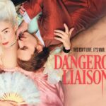 DANGEROUS LIAISONS Season 1 Arrives on Digital May 1