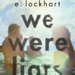 Prime Video Orders Series WE WERE LIARS, Based on the No. 1 New York Times Best-Selling Novel