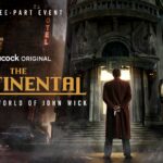 Peacock Releases First Look Images for Three-Part Event THE CONTINENTAL: FROM THE WORLD OF JOHN WICK